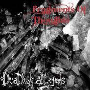Death Of All Gods : Fragment of Thoughts